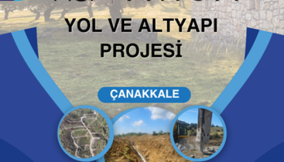 Nef Arsa Çanakkale — Yol & Altyapı Projesi