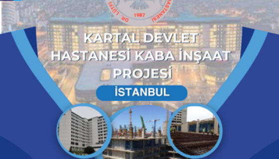 Kartal Devlet Hastanesi Kaba Yapı İnşaatı