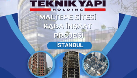 Teknik Yapı Maltepe Sitesi Kaba Yapı İnşaatı Projesi